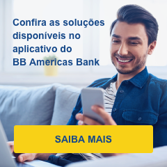 Confira as soluções disponíveis no aplicativo do BB Americas Bank